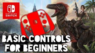 Ark Survival Evolved :: Basic Controls For Beginners - Nintendo Switch