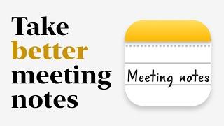 Take Better Meeting Notes with a Template