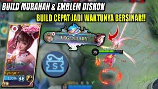 Cara Cepat Jadi Full Build Layla, waktunya bersinar ??