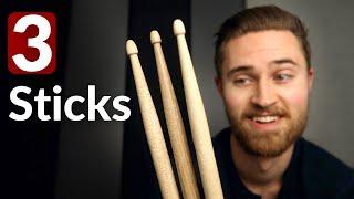 The ONLY 3 drumsticks a beginner needs
