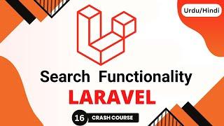 Implement Search functionality in Laravel. How to search in Laravel 10