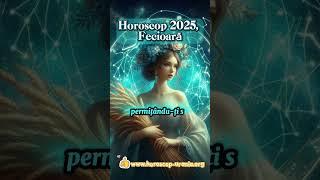 Horoscop URANIA 2025, Fecioară: : dragoste, bani şi carieră, sănătate