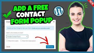 How To Add A Free Contact Form Popup In Wordpress 2024