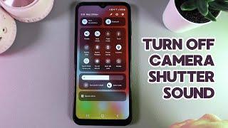 How to Turn Off Camera Shutter Sound on Samsung Galaxy A14