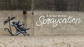 The Great British Spraycation