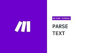 How To Parse Text In Make (Integromat): No-Code Tutorial