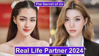 Lingling Sirilak And Orm Kornnaphat (The Secret of Us) Real Life Partner 2024