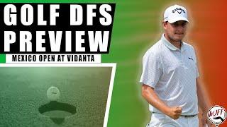 2024 Mexico Open at Vidanta | Golf DFS Preview