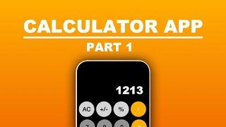 How To Create A Calculator App in Xcode 15 (SwiftUI) - Part 1