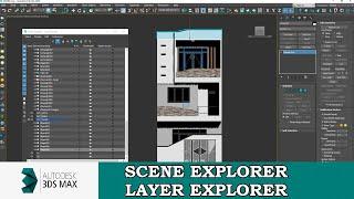 Scene Explorer in 3ds Max | Using Layer Explorer in 3ds Max