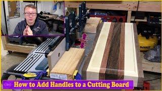 Routing Handles into a Cutting Board Using a Router Table