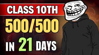 How to score 500 in class 10th | LAST 21 DAYS ऐसे पढ़ो  21 Days Challenge   | class 10 