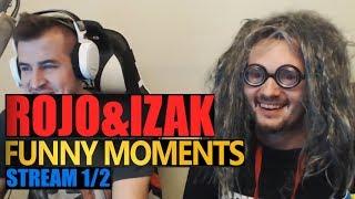 Funny Moments IZAK & ROJO | STREAM #2 1/2