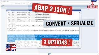 ABAP 2 JSON -  3 Ways to Convert [english]