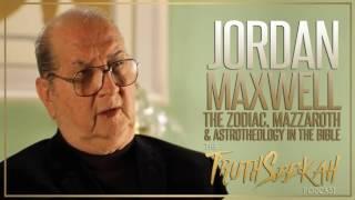 Jordan Maxwell  The Zodiac, Mazzaroth & Astrotheology In The Bible