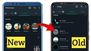 How to Bring back the Status Vertical Style in WhatsApp Latest Update In Hindi