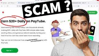 Pesatube.site (PayTube) Reviews, Scam or Legit, Earn $20 Daily on PayTube?