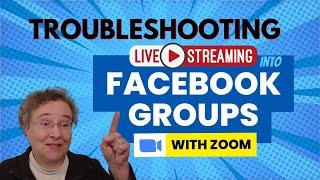 Troubleshooting Facebook Group Livestream With Zoom App - AFTER FACEBOOK KILLS 3RD PARTY APPS