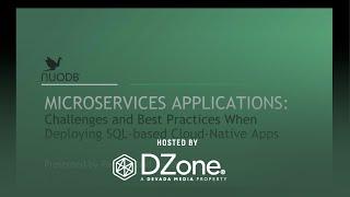 What's the Deal with Data in Microservices Applications?  | DZone.com Webinar