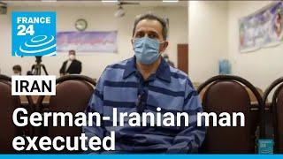 Outrage as Iran executes German-Iranian Jamshid Sharmahd • FRANCE 24 English