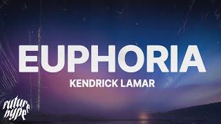 Kendrick Lamar "Euphoria" (Drake Diss) (Lyrics)