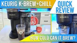 Keurig K-Brew+Chill Coffee Maker QUICK HONEST REVIEW