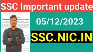 SSC Important update 04/12/2023 Big Important Notice SSC.NIC.IN