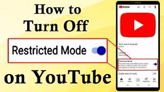 How to Turn Off Restricted Mode on YouTube || Disable Restricted Mode || Mobile/PC || 2021