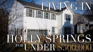 Living in HOLLY SPRINGS for UNDER $500,000!