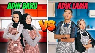 ADIK BARU VS ADIK LAMA! PERTANDINGAN MASAK!