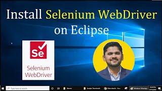 How to install Selenium WebDriver on Eclipse