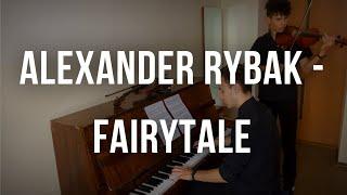 Alexander Rybak - Fairytale (Piano and Violin)