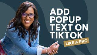 How To Create Popup & Disappearing Text On TikTok