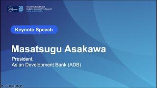 ADBI 25th Anniversary Celebration - Keynote Speech: Masatsugu Asakawa