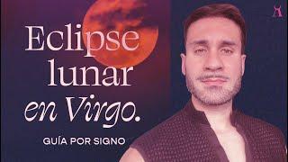 Eclipse Lunar Total en Virgo   14 MARZO - Horóscopo por signo ️