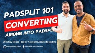 What is Padsplit: Inside Padsplit With Ray Nunez! | Everything You Need To Know About Padsplit