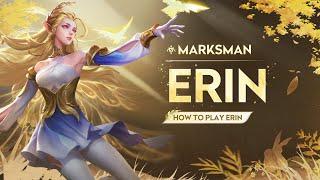 Hero Tutorial: Erin l Honor of Kings