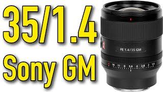 Sony FE 35mm f/1.4 GM Review by Ken Rockwell