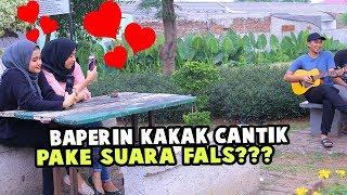 BAPERIN KAKA CANTIK PAKE SUARA FALS? KOCAK PARAH!!!