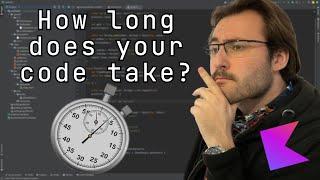 Calculate Your Code Performance | Kotlin Tips 2023
