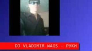 Dj Vladimir wais