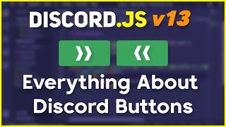 Everything you need to know about BUTTONS! (the full guide) | discord.js v13 tutorials