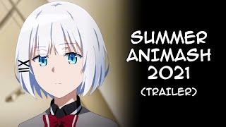 SUMMER ANIMASH 2021 | Official Trailer // by CosmicMashups