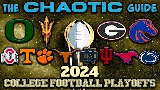 The Chaotic Guide to the 2024 College Football Playoffs