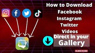 How to Download Facebook and Instagram Videos Fast and free on Android 2022