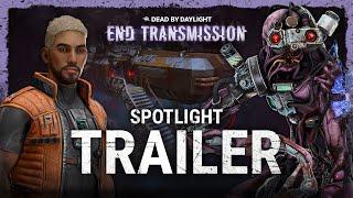 Dead by Daylight | End Transmission | Spotlight Trailer