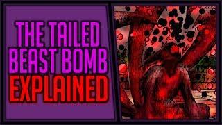 Explaining the Tailed Beast Bomb