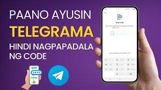 Paano Ayusin ang Telegram na Hindi Nagpapadala ng Verification Code (Update 2024)