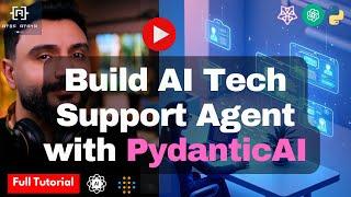 LLM Tutorial REVOLUTIONIZED with PydanticAI's AI-Powered Tech Support