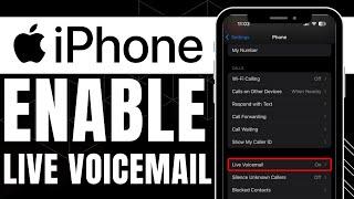 HOW TO ENABLE LIVE VOICEMAIL TRANSCRIPTION IN IOS 18 (2024)